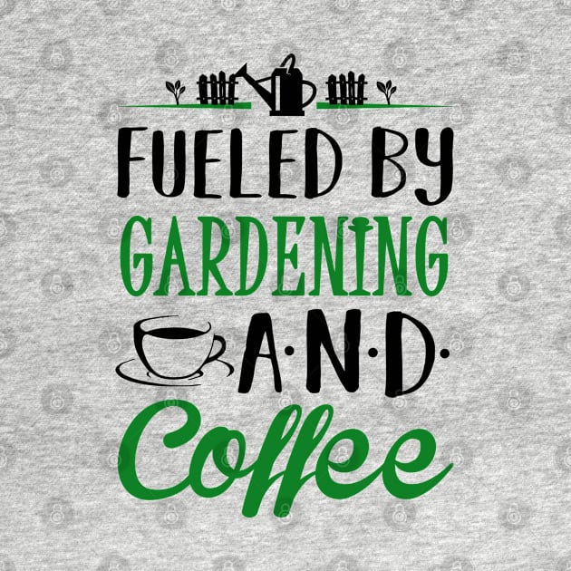 Fueled by Gardening and Coffee by KsuAnn